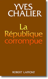 La République corrompue